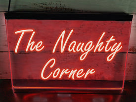 The Naughty Corner LED Neon Illuminated Sign
