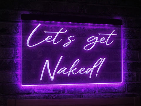 Image of Let's Get Naked Illuminated Sign