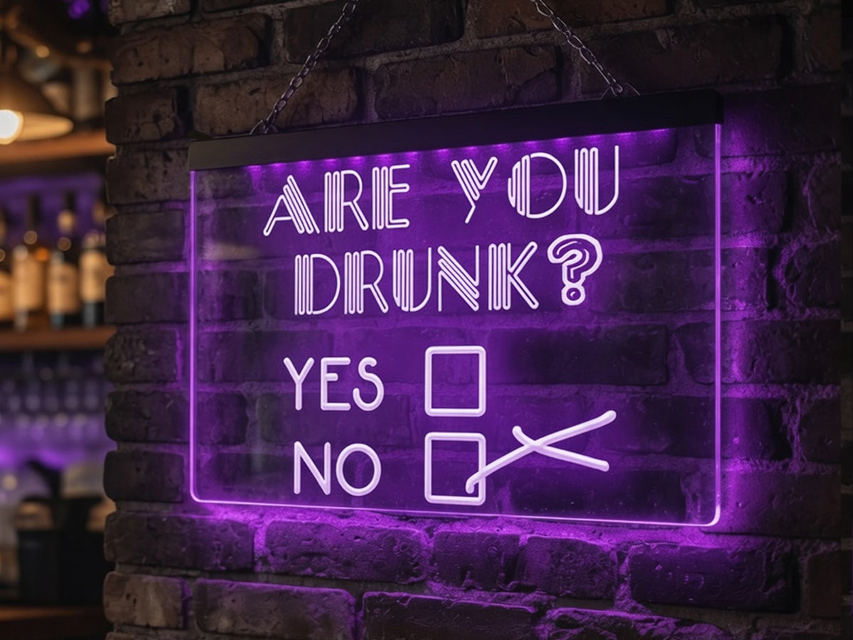 Are You Drunk Illuminated Bar Sign