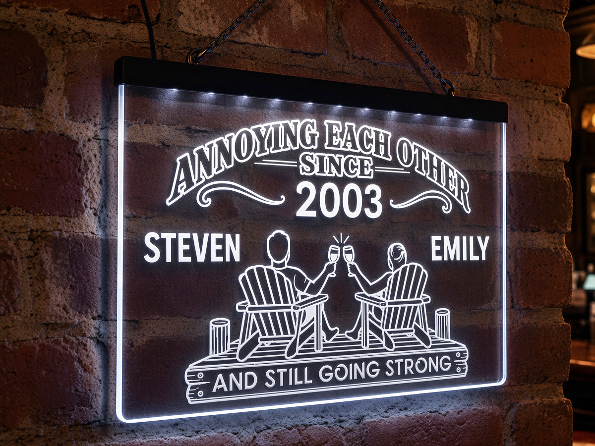 Annoying Each Other Since - Personalized Couples LED Sign