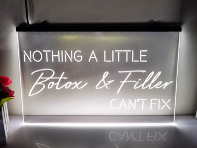 Nothing a Little Botox and Filler Can't Fix Illuminated LED Neon Sign