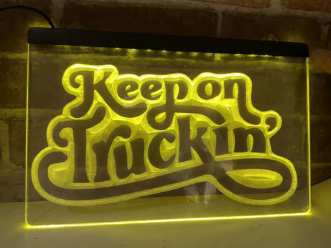 Image of Keep on Truckin' Illuminated Sign