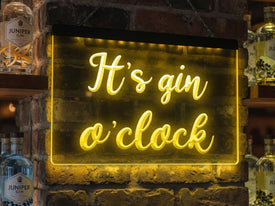 It's Gin O'clock Illuminated Sign