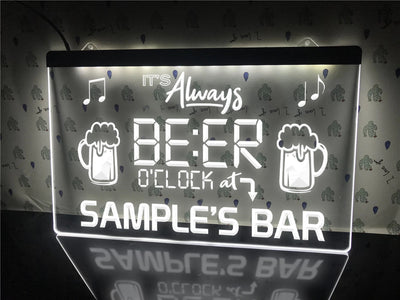 It's Always Beer O'clock at My Bar Personalized Illuminated Sign