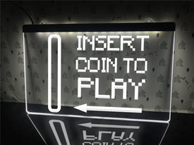 Insert Coin To Play Illuminated Sign