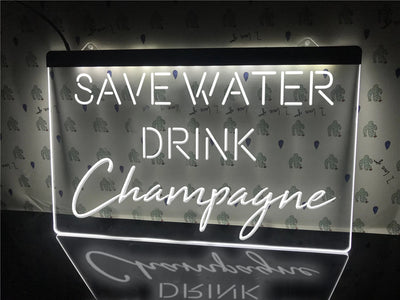 Save Water Drink Champagne Illuminated LED Neon Sign