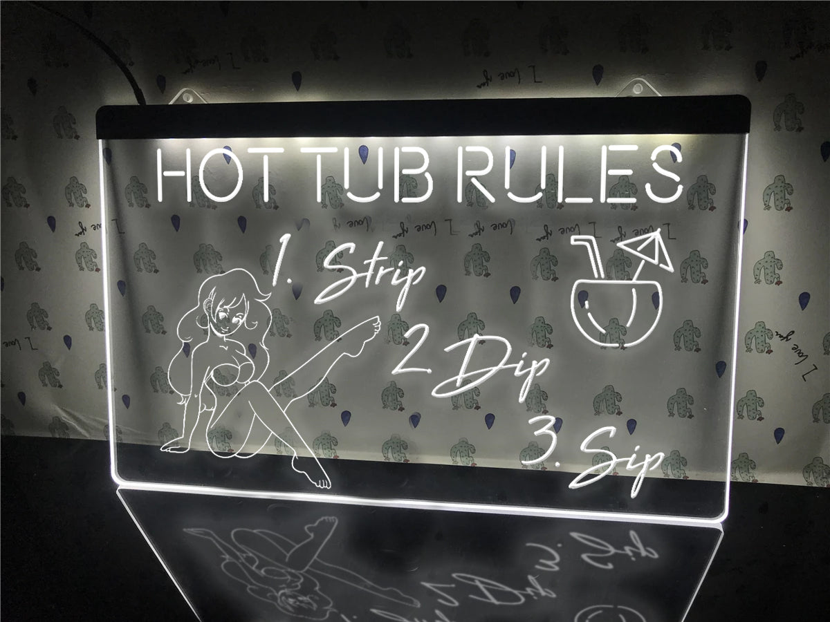 Hot Tub Rules LED neon sign in white