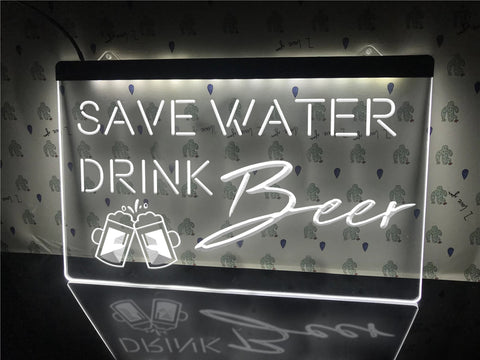 Image of Save Water Drink Beer Illuminated LED Neon Sign