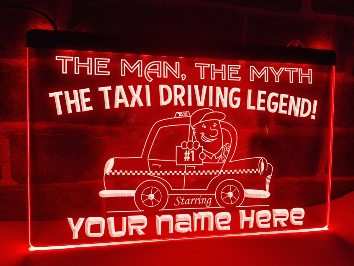 The Taxi Driving Legend Personalized Illuminated Sign