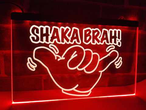 Image of Shaka Brah Illuminated Sign