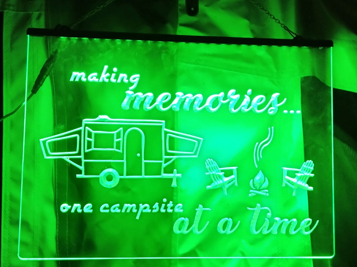 Making Memories in Trailer Tent Illuminated Sign