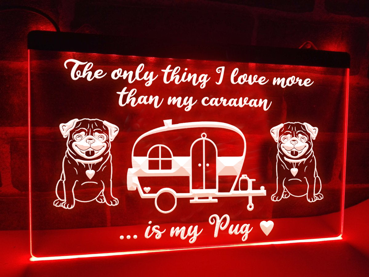 Caravan and Pug Illuminated Sign