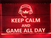 Keep Calm and Game All Day Illuminated Sign