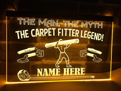 The Carpet Fitter Legend Personalized Illuminated Sign