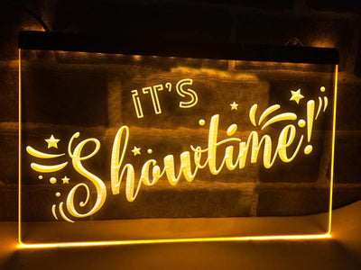 It's Showtime Illuminated Sign
