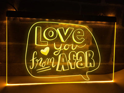 Love You From Afar Illuminated Sign