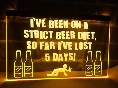 Strict Beer Diet Funny Illuminated Sign