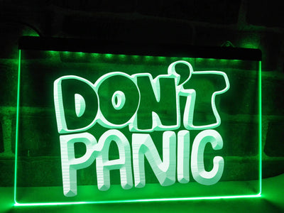 Don't Panic Illuminated Sign