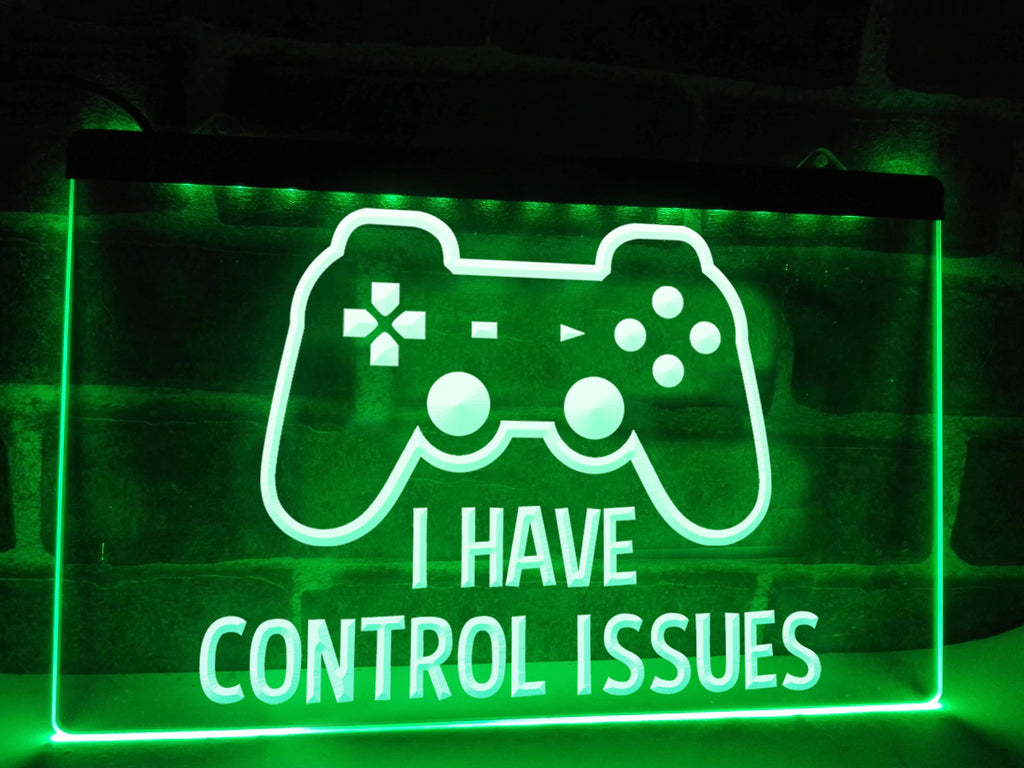I Have Control Issues Illuminated Sign – Dope Neons