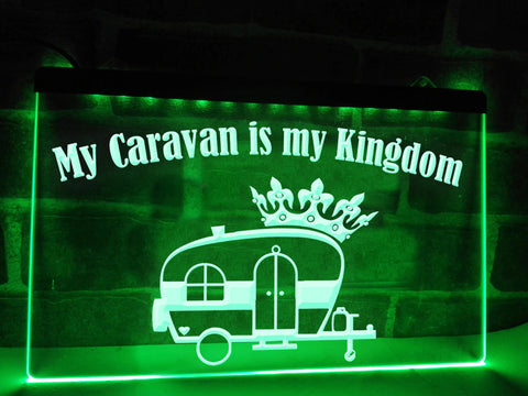 Image of My Caravan is my Kingdom Illuminated Sign