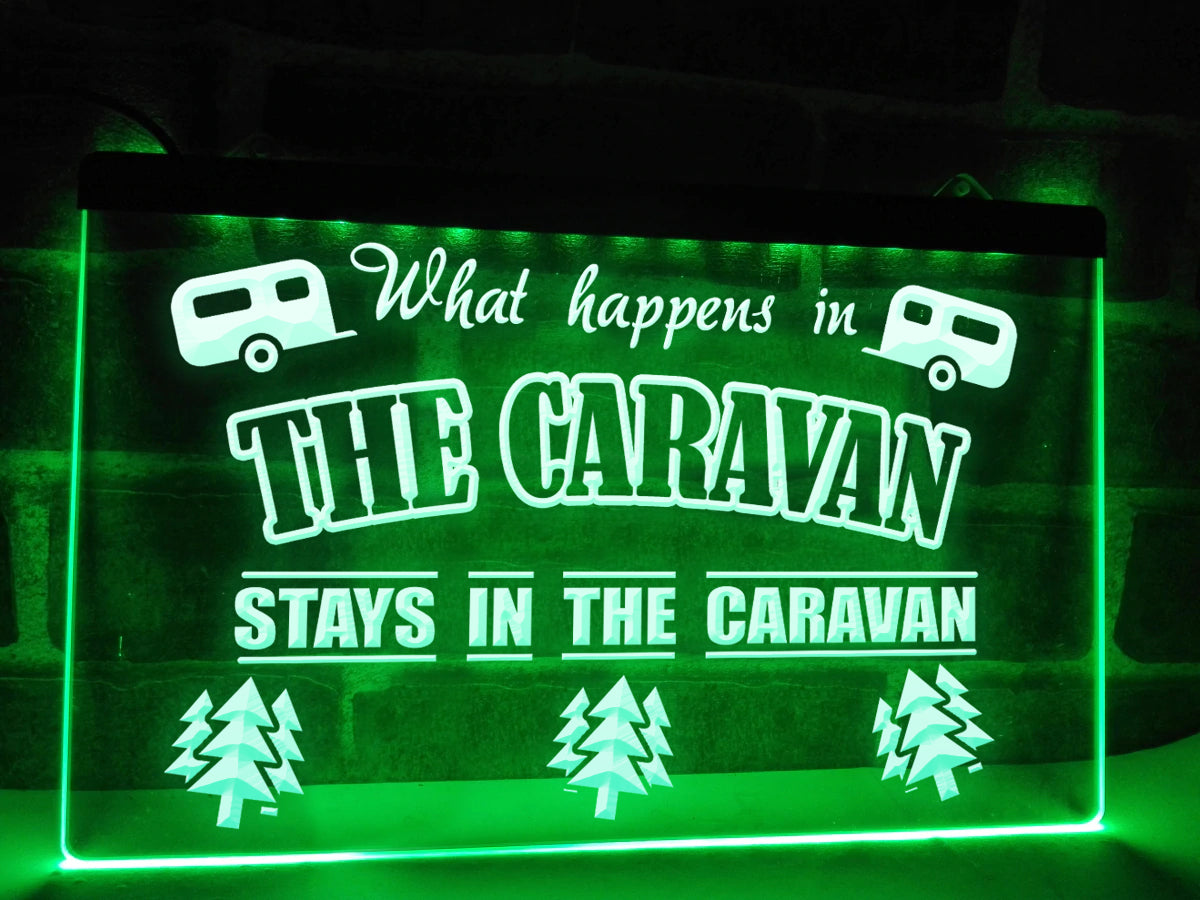 What Happens in the Caravan Illuminated Sign