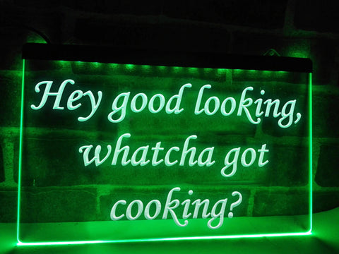 Image of Hey Good Looking, Whatcha Got Cooking Illuminated Sign