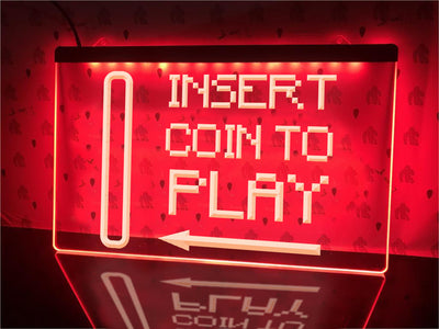 Insert Coin To Play Illuminated Sign
