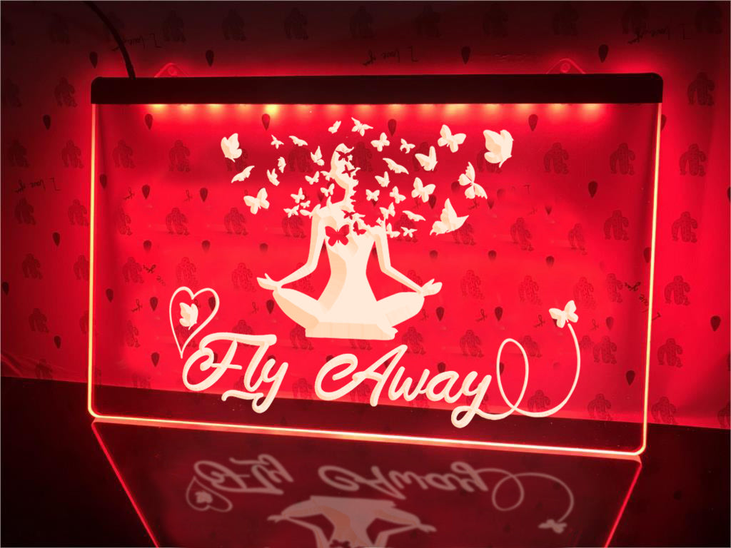 Fly Away Illuminated Meditation Sign