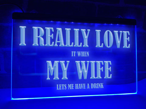 Image of I Really Love My Wife Funny Illuminated Sign