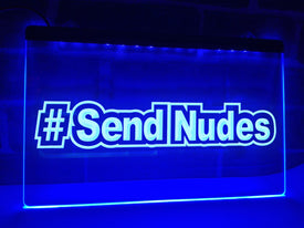 Send Nudes Illuminated Sign