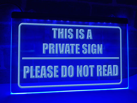 Image of Funny Private Illuminated Sign