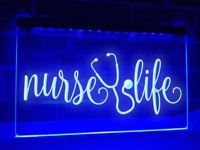 Nurse Life Illuminated Sign