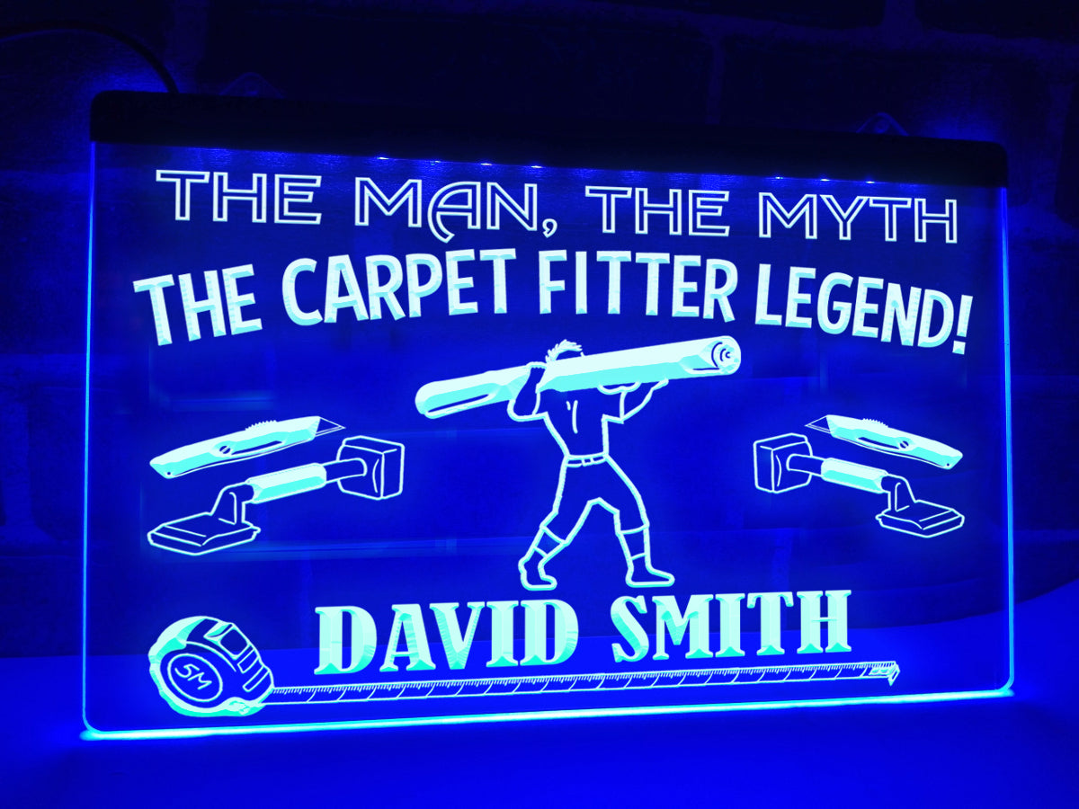 The Carpet Fitter Legend Personalized Illuminated Sign