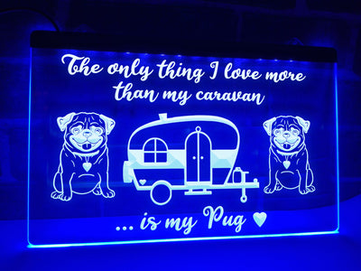 Caravan and Pug Illuminated Sign
