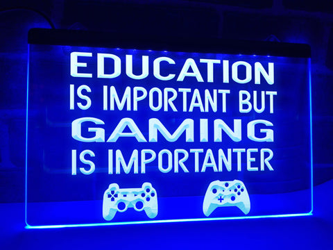 Image of Gaming is Importanter Illuminated Sign