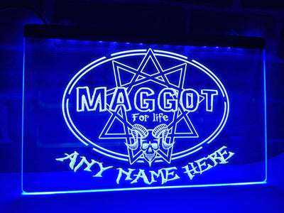 Maggot for Life Personalized Illuminated Sign
