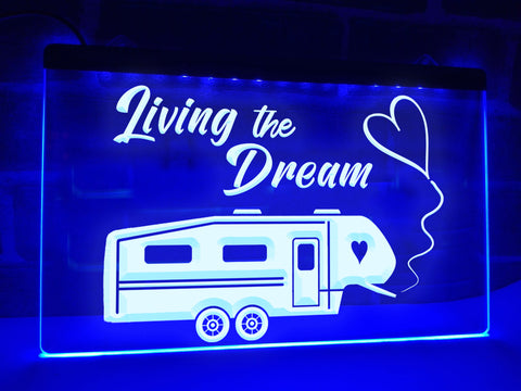 5th Wheel Living the Dream Illuminated Sign