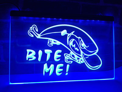 Bite Me Illuminated Sign