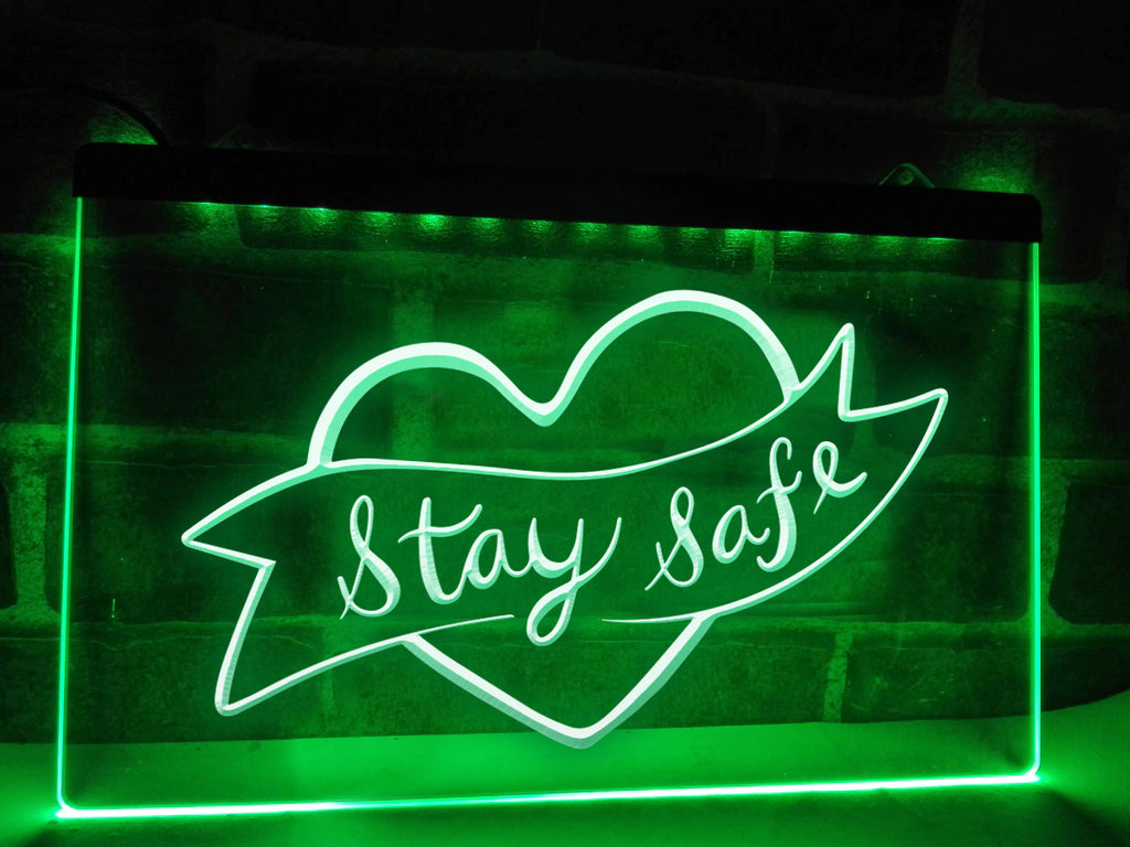 Safe Neon Sign Stay Safe Illuminated LED Neon Sign – Dope Neons