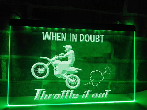 Image of When in Doubt Throttle it Out Illuminated Sign