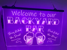 Welcome To Our Backyard Bar Illuminated Sign