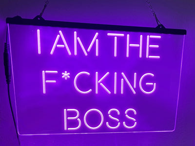 I Am The Boss Funny Illuminated Sign