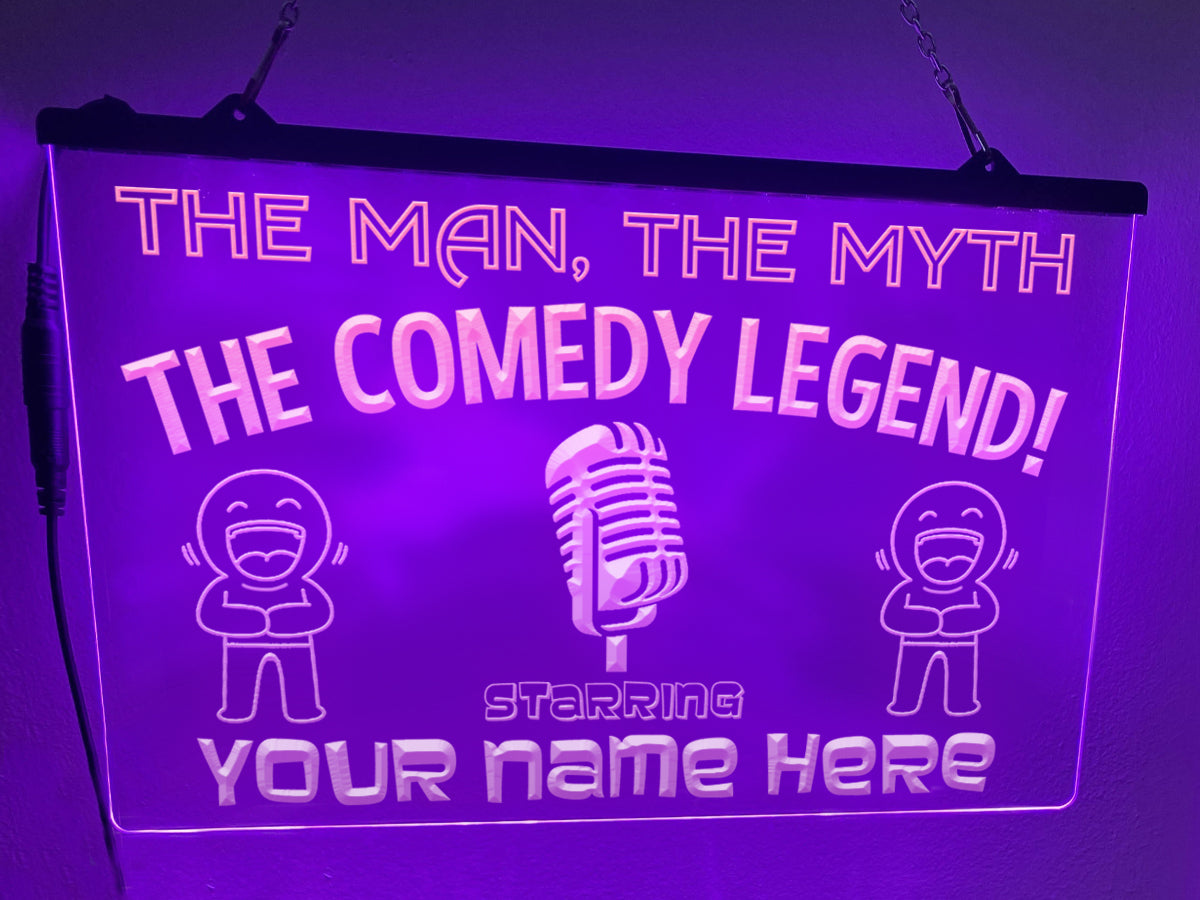The Comedy Legend Personalized Illuminated Sign