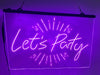 Let's Party Illuminated LED Neon Sign
