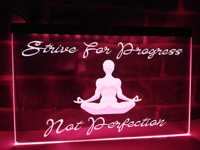 Strive For Progress Illuminated Sign