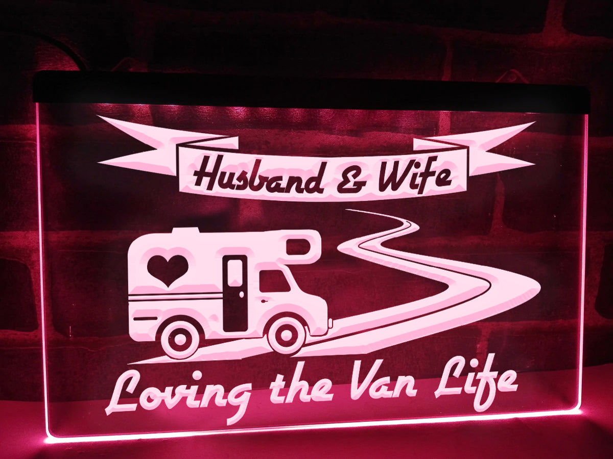 Husband & Wife Loving the Van Life Illuminated Sign