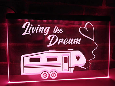 5th Wheel Living the Dream Illuminated Sign