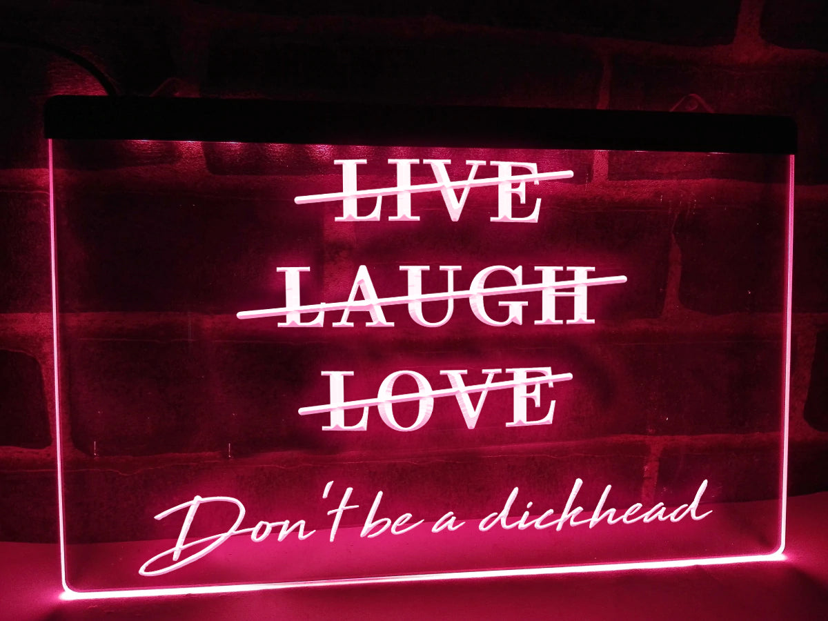 Live Laugh Love Funny Illuminated LED Neon Sign – Dope Neons