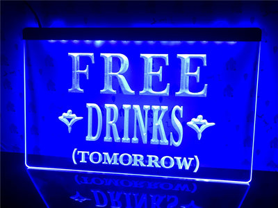 Free Drinks Tomorrow Illuminated Sign
