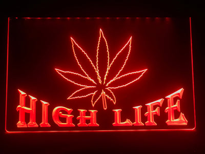 High Life Illuminated Sign